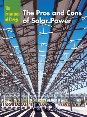 cover image of The Pros and Cons of Solar Power